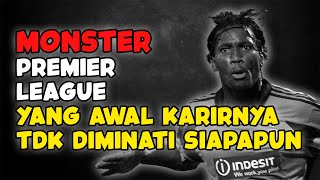 kisah monster paling mengerikan di liga premier inggris