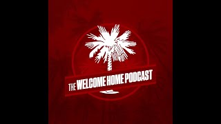 The Welcome Home Podcast Episode 158