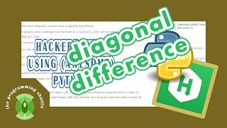 hackerrank's Diagonal Difference explanations using python