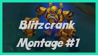 Blitzcrank Montage #1 | Blitzcrank best hook | League Of Legends