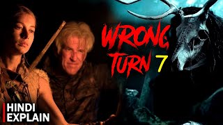 Wrong Turn 7 (2021) Movie Explain l  Wrong Turn: The Foundation l Story Action l Hindi/Urdu