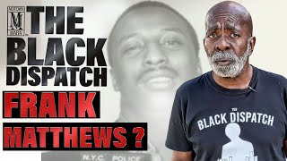 Frank Matthews Meets The Black Dispatch | Fairh Lee and Eddie's hide out | Black Butch