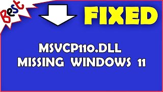 msvcp110.dll missing Windows 11