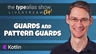 Guards and Pattern Guards - TypeAlias Show Clip