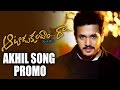 Akhil Song Promo || Aatadukundam Raa Movie || Sushanth,Sonam Bajwa || Silver Screen