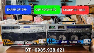 SHARP GF-1000 , GF-999 CẶP ĐÔI MƠ ƯỚC CỦA DÂN SƯU TẦM