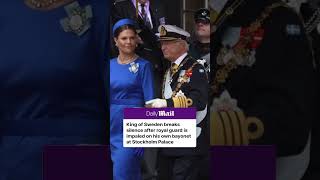 King Sweden breaks silence after royal guard is impaled