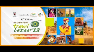 The Great Indian Travel Bazaar 2023