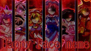 「東方pv」Happy Face meme（小学5年生のpv）