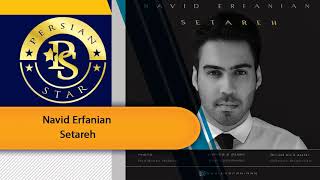 Navid Erfanian - Setareh نوید عرفانیان ستاره   (Best Music 2019)