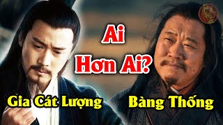 Nếu Bàng Thống Thay Gia Cát Lượng Bắc Phạt, Kết Cục Thời Tam Quốc Sẽ Ra Sao?