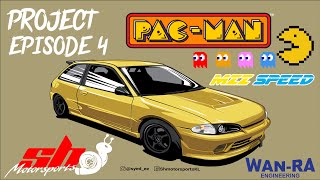 PROJECT PACMAN Ep4 | 4G91 MIVEC TURBO | BLUEPRINT ENGINE by MZZ SPEED PERFORMANCE