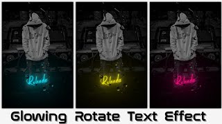 Trending Glowing Text Rain Drop | Rotation Glow Text Animation Alight Motion | Edit 2.0