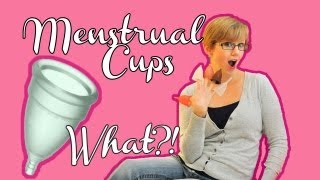 Menstrual Cups: What You Need To Know