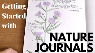 GETTING STARTED WITH NATURE JOURNALS// CHARLOTTE MASON HOMESCHOOL
