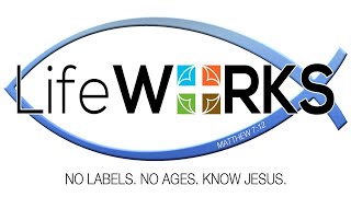 LifeWorks at Brentwood Baptist Church