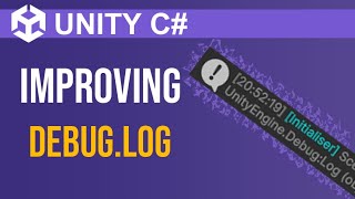 Improving Unity's Debug.Log