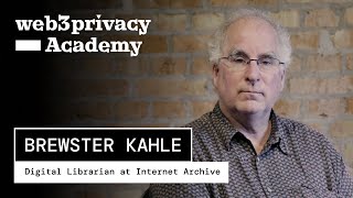 “We’re Losing the Web. Publishers Are Rewriting History.” - Brewster Kahle, Internet Archive
