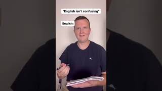 English isn't confusing. English:  #funny #english #learning #fypシ゚viral