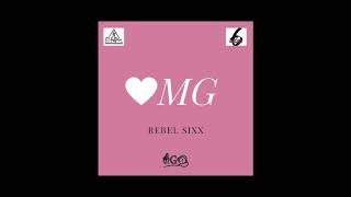 Rebel Sixx - OMG ( Audio)