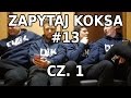 Zapytaj Koksa #13 - Dobry brzuch / Suplementy / Kiedy skończyć FBW i nie tylko - Warszawski Koks