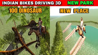 NEW PARK NEW PLACE 100 DINOSAUR | Funny Gameplay Indian Bikes Driving 3d 🤣🤣