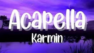 Acapella - Karmin (Lyrics)