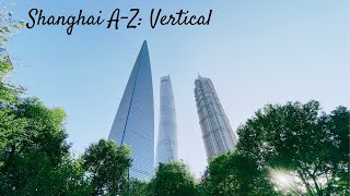 Shanghai A-Z: Vertical