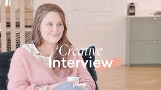 Creative Interview - Tiphaine, cliente Plum