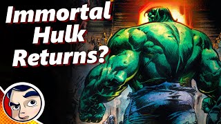 Immortal Hulk Returns?!