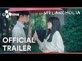 Melancholia | Official Trailer | CJ ENM