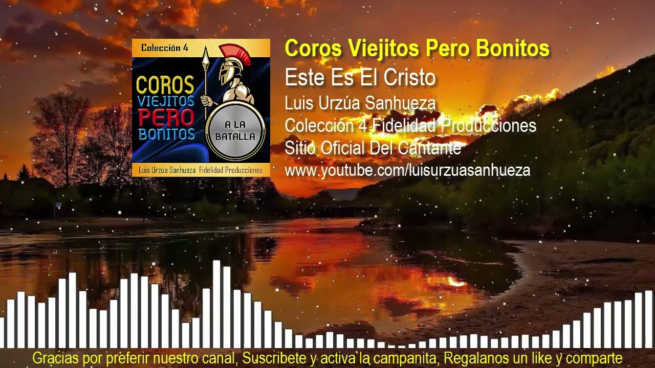 рџћµ Este Es El Cristo Que Yo Predico рџ ґ Coros De Siempre рџћµ Luis Urzгєa