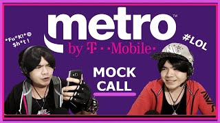 Metro By T-Mobile mock call / call center sample call - Rock On Ron