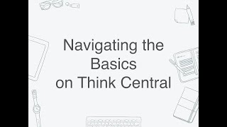 Navigating the Basics on ThinkCentral