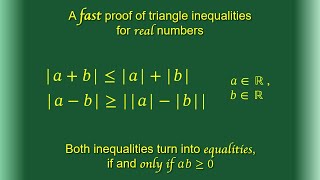 Fast proof of triangle inequalities for real numbers
