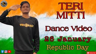 Teri Mitti | Kesari | Gaurav Sharma Dancer | 26 January Republic day | Dance Video |