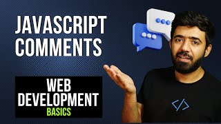 JavaScript Comments | Web Development Basics Course
