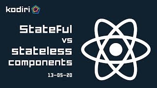 ReactJs workshop - stateful vs stateless components - 13-05-20