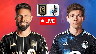 Los Angeles FC vs Minnesota United [LIVE] 🔴 MLS - Watch Party