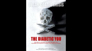 The Diabetic You (full movie) a doc based on #diabetes