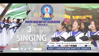 Singing Competition | Maram Naga Baptist Association | 3rd Pentennial Fellowship | Live