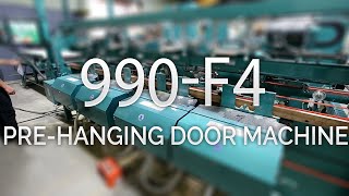 990-F4 Pre-hanging Door Machine