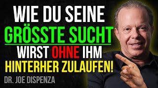 WIE MAN SEINE GRÖSSTE SUCHT WIRD, OHNE IHN ZU JAGEN | JOE DISPENZA