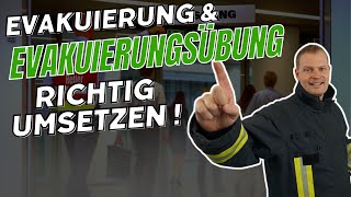 Evakuierung und Evakuierungsübung richtig umsetzen #Brandschutzdozenten