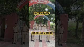 Haryana Police SLR SALAMI SALUTE #cid #police #haryana #motivation #inspiration #strength #army #ram