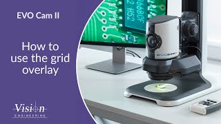 9. EVO Cam II - How to use the Grid Overlay