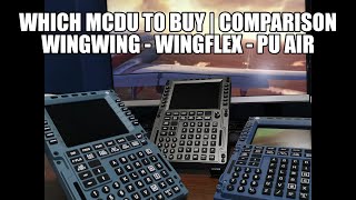 Which MCDU TO Buy -  Full Comparison | WinWing - WingFlex - PU Air Korea