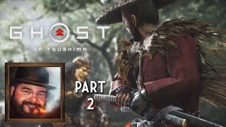 Oxhorn Plays Ghost of Tsushima Part 2