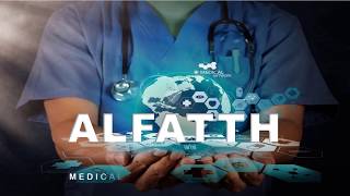 ALFATTH  Medical Equipment \u0026 Supplies الفتح للأجهزة و المستلزمات الطبية