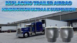 REPLACING TRAILER AIRBAG HENDRICKSON ULTRAA K SUSPENSION